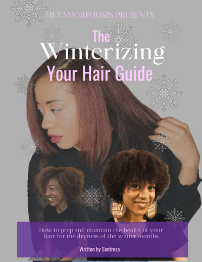The Winterizing Your Hair Guide - Metamorphosis 